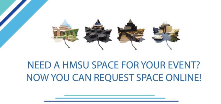 Need a HMSU space for your event? Now you can request a space online!