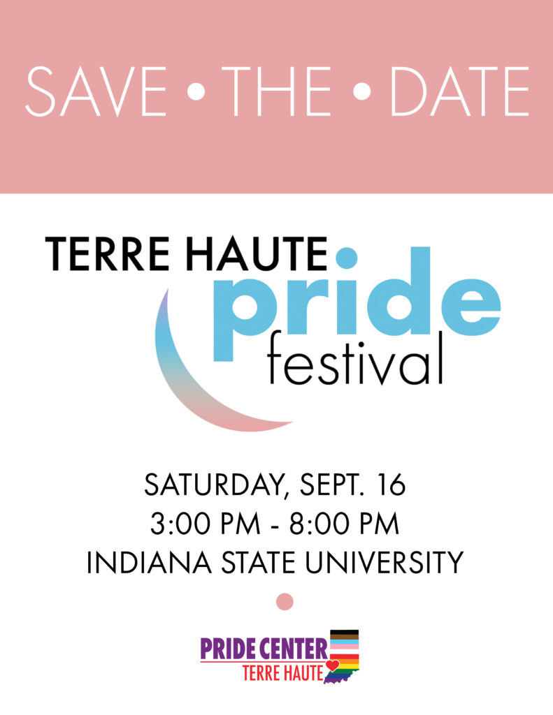 » Save the date for the 2023 Terre Haute Pride Fest